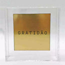 Quadro Decorativo em Caixa de Acrílico - Frase Personalizada - 12x12x3,5 Cm
