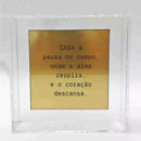 Quadro Decorativo em Caixa de Acrílico - Frase Personalizada - 12x12x3,5 Cm